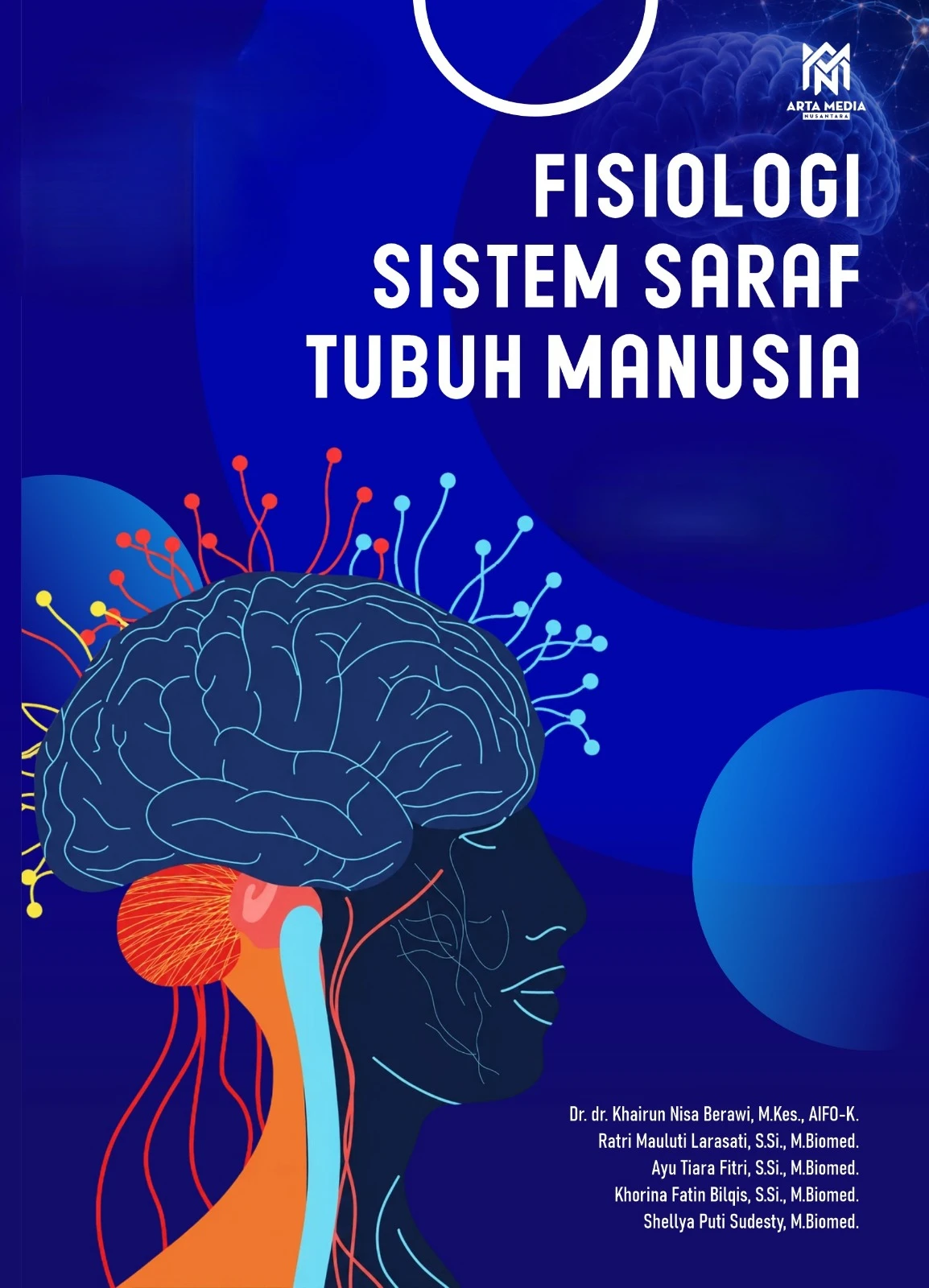 Fisiologi Sistem Saraf Tubuh Manusia