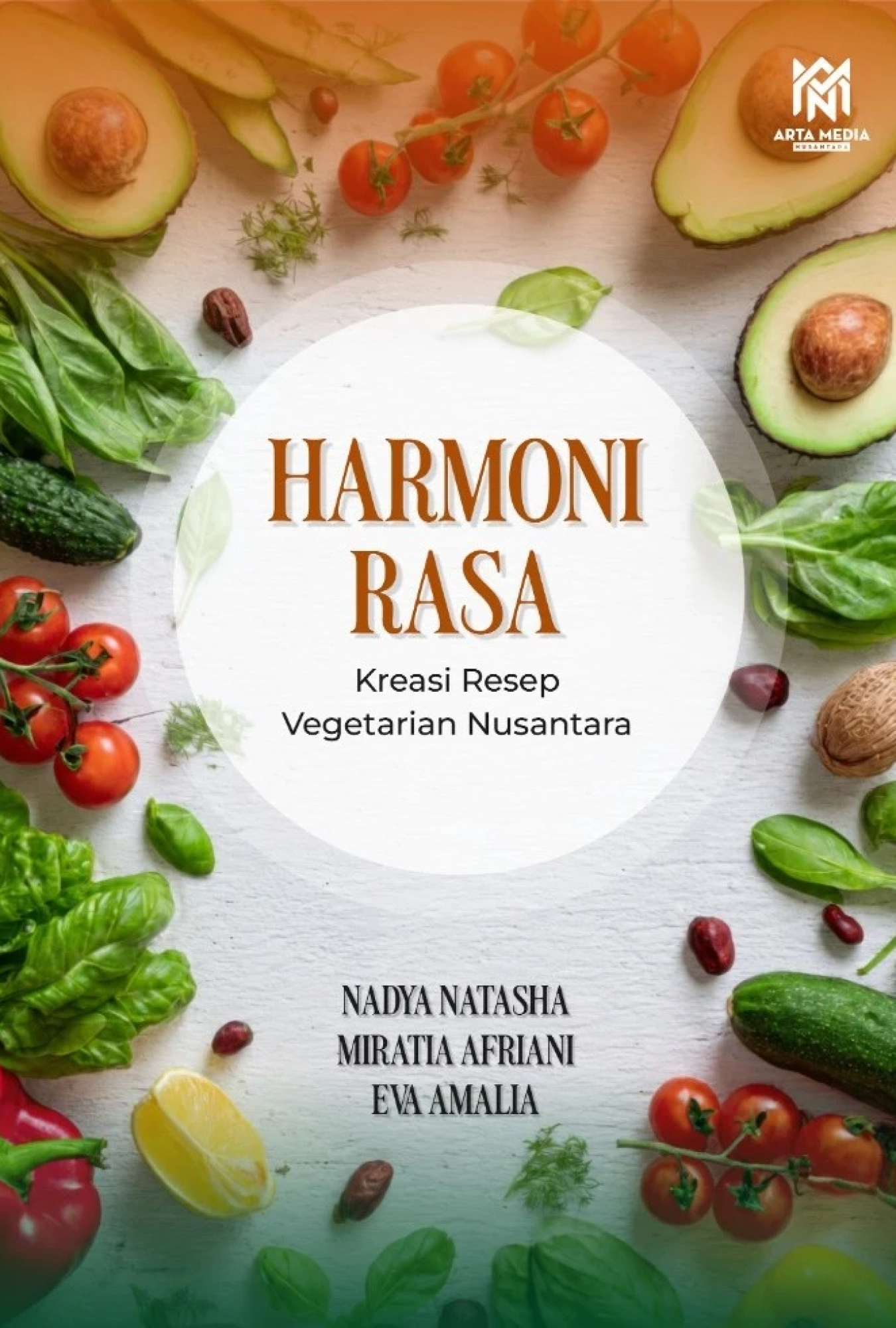 Harmoni Rasa: Kreasi Resep Vegetarian Nusantara