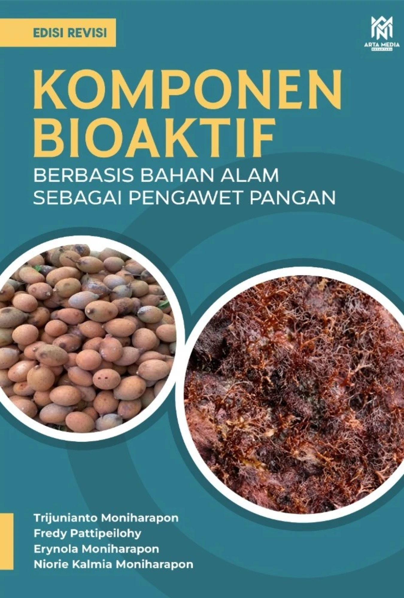 Komponen Bioaktif Berbasis Bahan Alam sebagai Pengawet Pangan