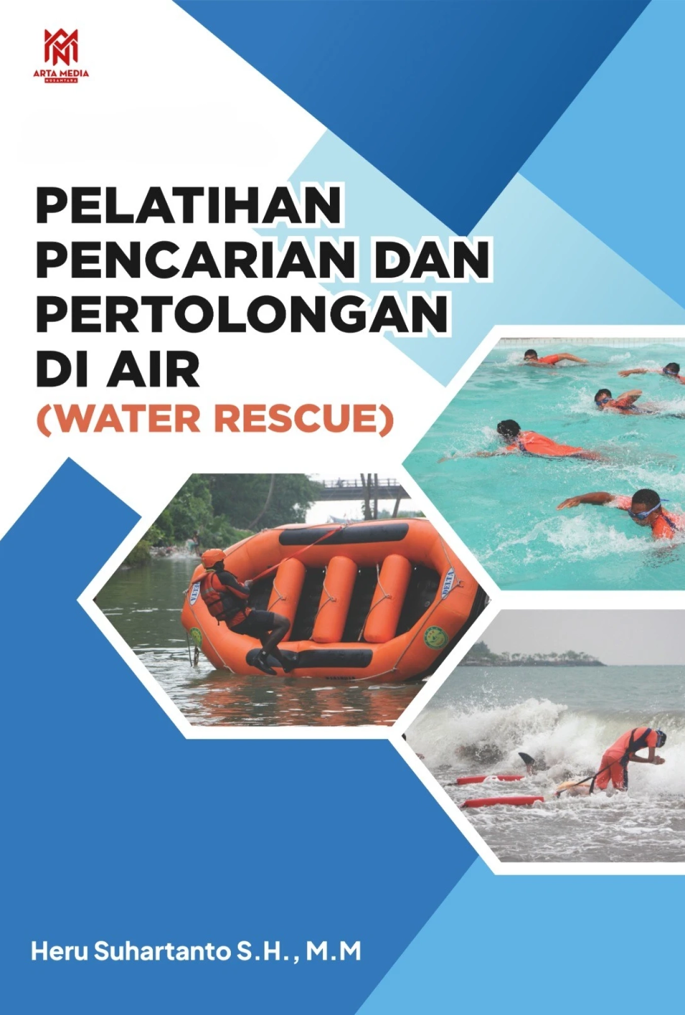 Pelatihan Pencarian dan Pertolongan di Air (Water Rescue)