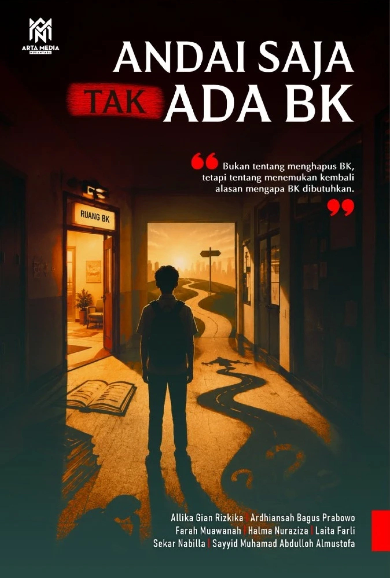 Andai Saja Tak Ada BK