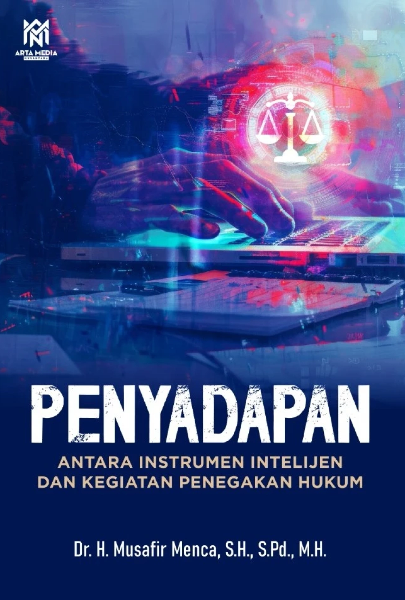 Penyadapan: Antara Instrumen Intelijen dan Kegiatan Penegakan Hukum