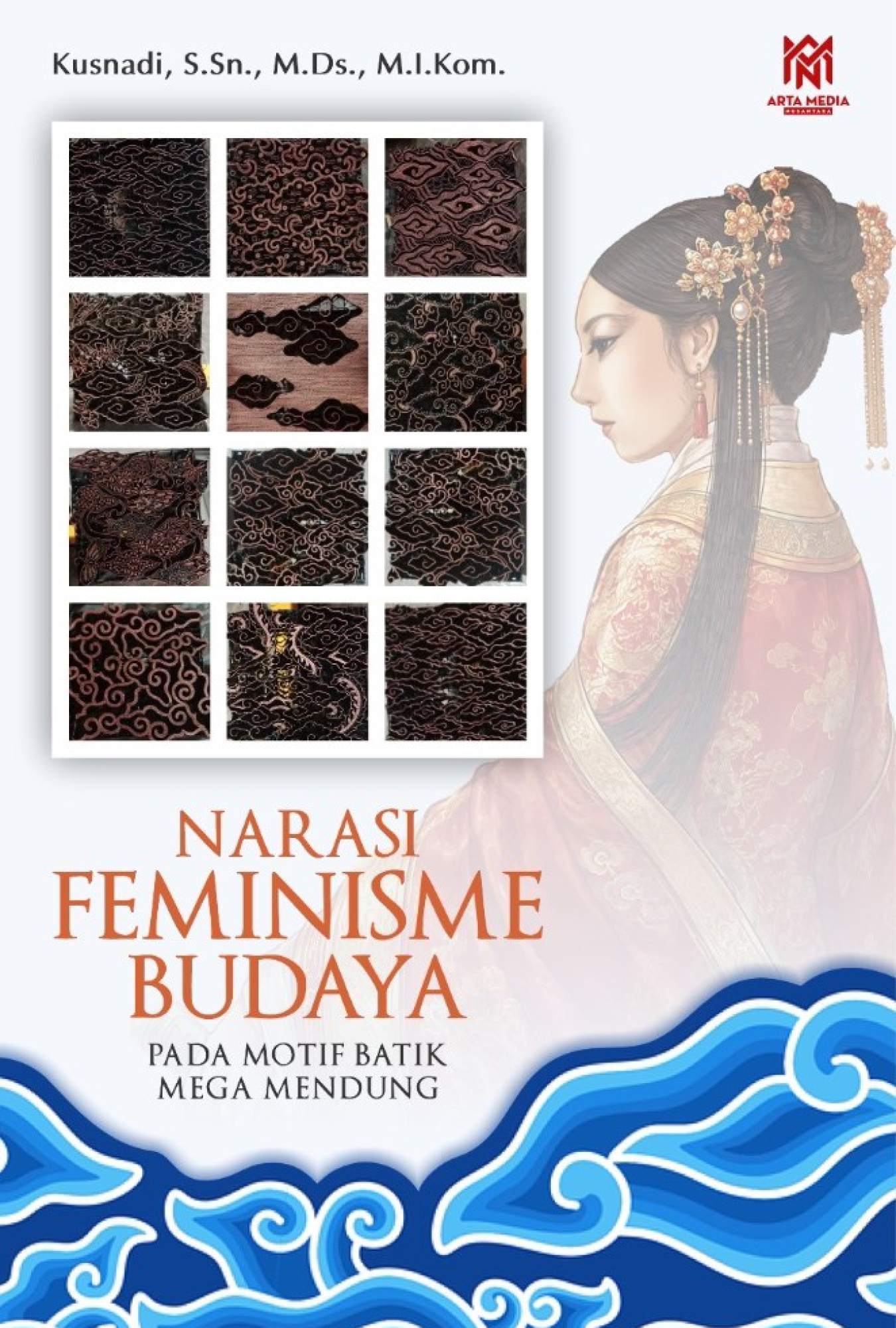 Narasi Feminisme Budaya pada Motif Batik Mega Mendung