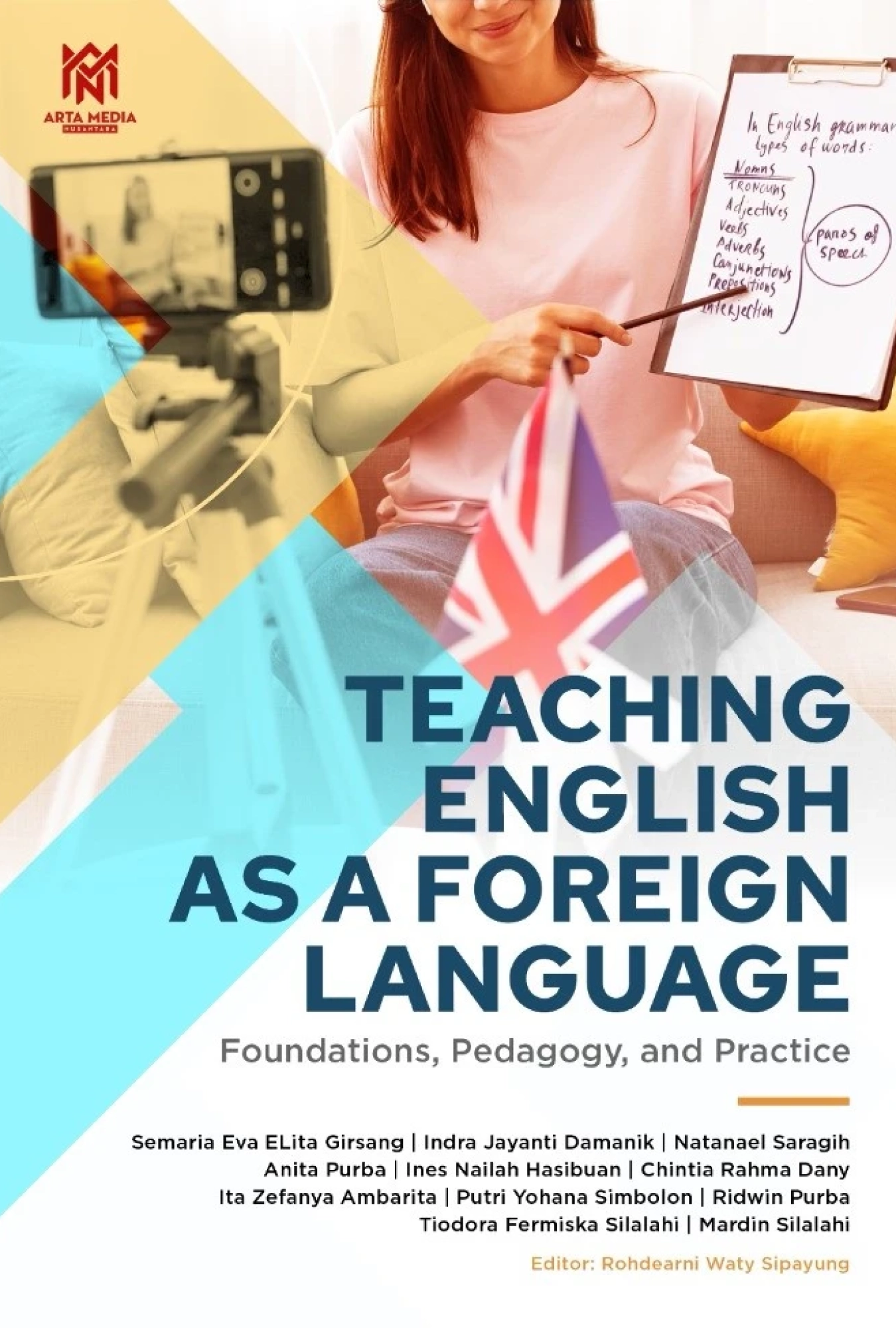 Teaching English as a Foreign Language: Foundations, Pedagogy, and Practice