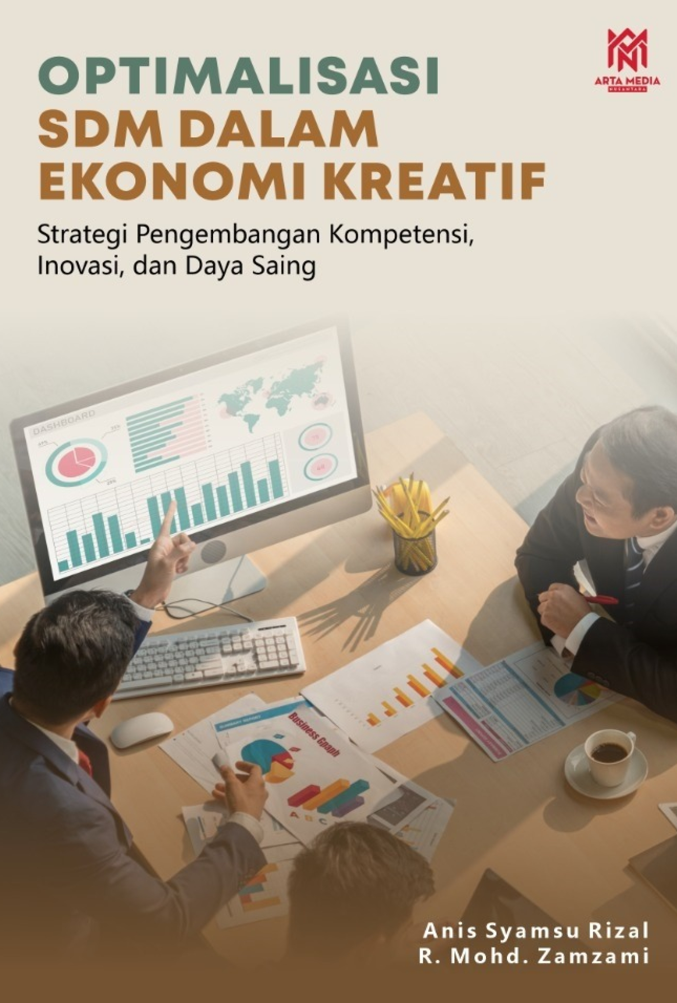 Optimalisasi SDM dalam Ekonomi Kreatif: Strategi Pengembangan Kompetensi, Inovasi, dan Daya Saing