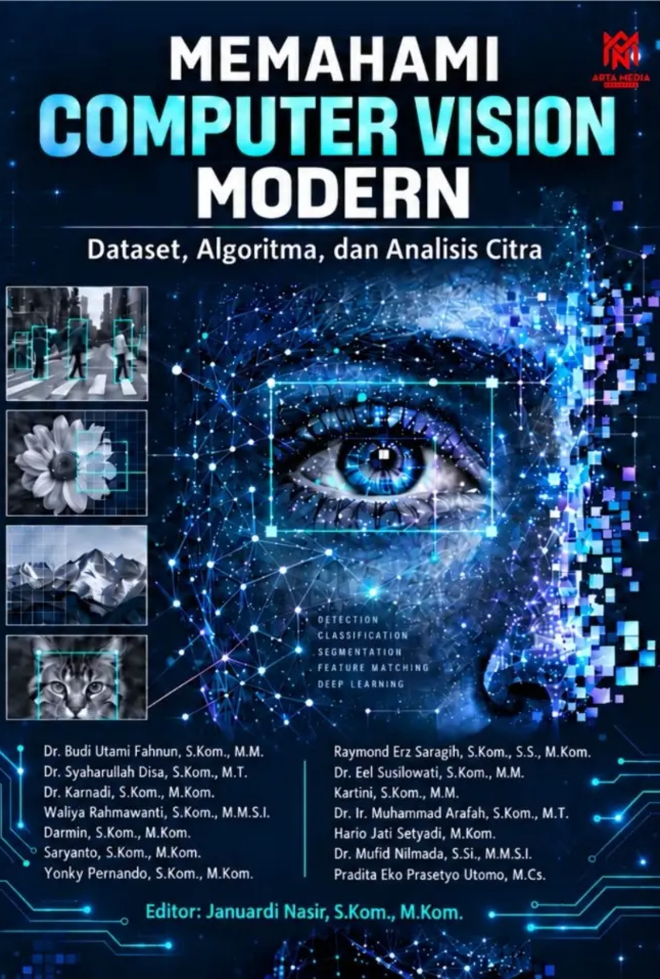 Memahami Computer Vision Modern: Dataset, Algoritma, dan Analisis Citra